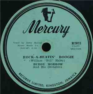 Buddy Morrow And His Orchestra - Rock-A-Beatin' Boogie / Mr. Sandman