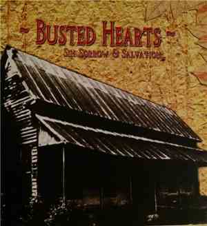 Busted Hearts - Sin, Sorrow & Salvation