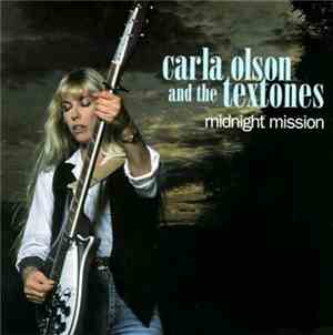 Carla Olson & The Textones - Midnight Mission
