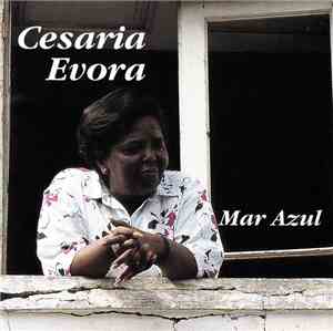 Cesaria Evora - Mar Azul