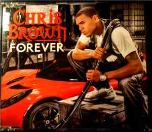 Chris Brown - Forever