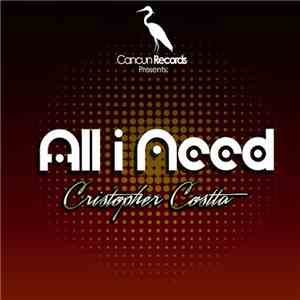 Cristopher Costta - All I Need