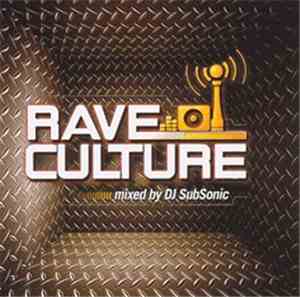 DJ Subsonic - Rave Culture (Vol. 1)