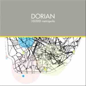 Dorian - 10.000 Metrópolis