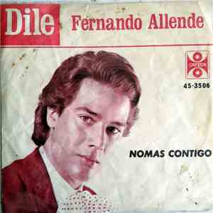Fernando Allende - Dile