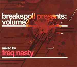 Freq Nasty - Breakspoll Presents: Volume 2