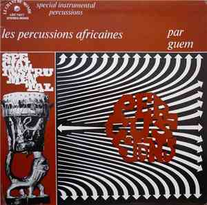 Guem - Les Percussions Africaines