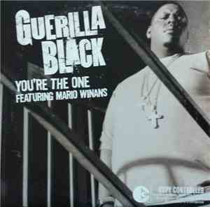 Guerilla Black - You're The One