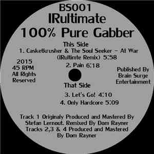IRultimate - 100% Pure Gabber