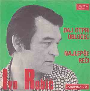 Ivo Robić - Daj Otpri Obločec