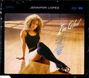 Jennifer Lopez - I'm Glad