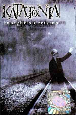 Katatonia - Tonight's Decision