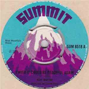 Ken Boothe / Beverley's All Stars - I Wish It Could Be Peaceful Again / Pea ...