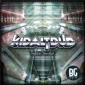 Kid-Alt-Dub - Re Think / Red Shift