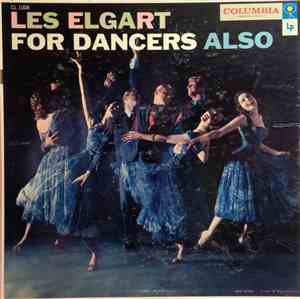 Les Elgart, Les Elgart And His Orchestra - For Dancers Also