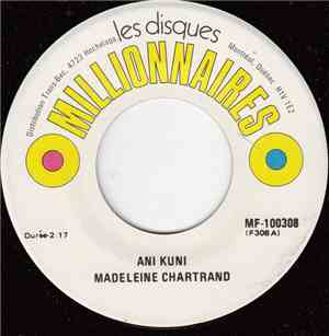Madeleine Chartrand / Louise Forestier - Ani Kuni / Dans La Prison De Londr ...