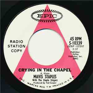 Mavis Staples With The Staple Singers / The Staple Singers - Crying In The  ...