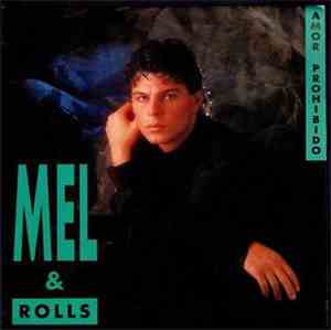 Mel  & Rolls  - Amor Prohibido
