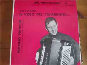 Peppino Principe - Il Volo Del Calabrone... Vol. I Classic