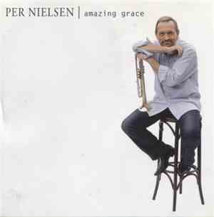 Per Nielsen  - Amazing Grace