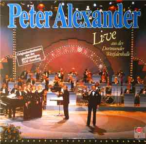 Peter Alexander - Live Aus Der Dortmunder Westfalenhalle