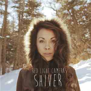 Red Light Cameras - Shiver