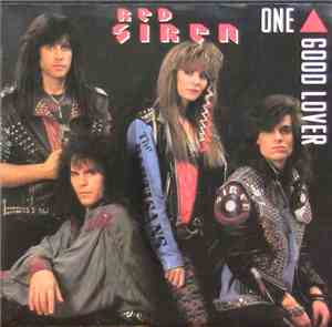 Red Siren - One Good Lover / Love Shut Down