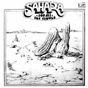 Sahara  - For All The Clowns