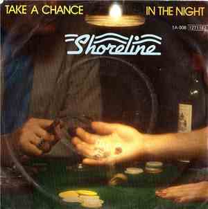 Shoreline  - Take A Chance