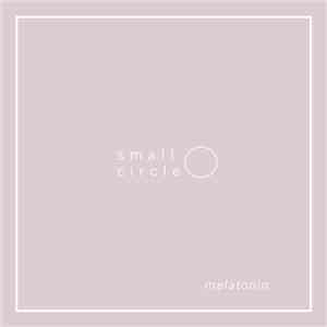 Small Circle - Melatonin