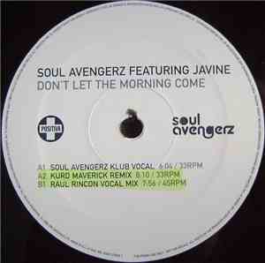 Soul Avengerz - Don't Let The Morning Come