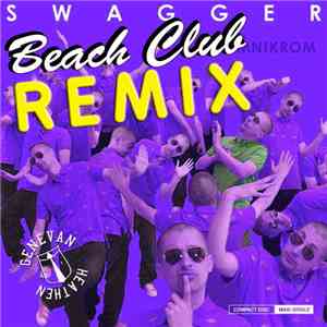 The Genevan Heathen - Swagger (Beach Club™ Remix)