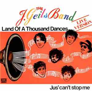 The J. Geils Band - Land Of A Thousand Dances (Live Version)