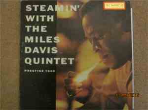 The Miles Davis Quintet - Steamin' With The Miles Davis Quintet
