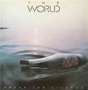 The World - Break The Silence