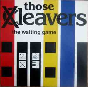 Those XCleavers - The Waiting Game