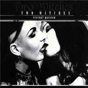 Two Witches - Eternal Passion