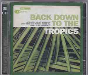 Various - Back Down To The Tropics