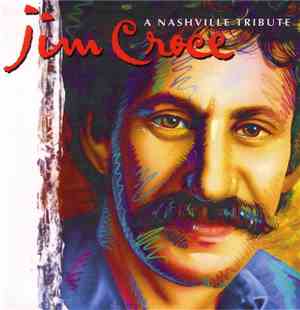Various - Jim Croce - A Nashville Tribute