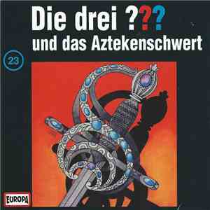 William Arden - Die Drei ???  Und Das Aztekenschwert