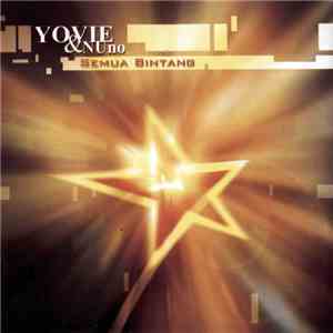 Yovie & Nuno - Semua Bintang