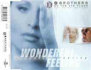 2 Brothers On The 4th Floor Feat. Des'Ray And D-Rock - Wonderful Feeling