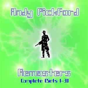 Andy Pickford - Remasters: Complete (Sets 1-3)