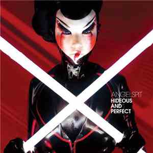 Angelspit - Hideous And Perfect