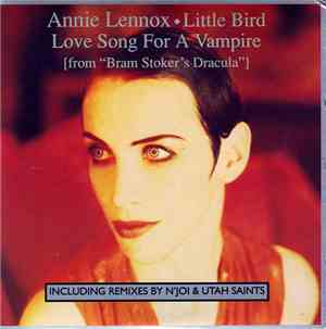 Annie Lennox - Little Bird / Love Song For A Vampire