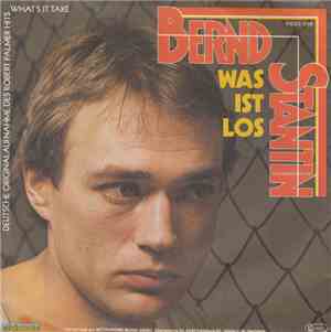 Bernd Stantin - Was Ist Los