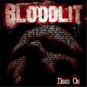 Bloodlit - Dead On