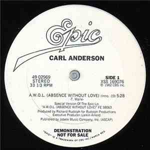 Carl Anderson - A.W.O.L. (Absence Without Love)