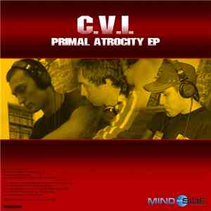 C.V.I. - Primal Atrocity EP