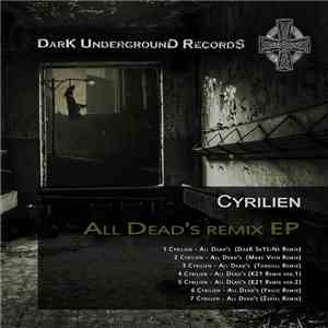 Cyrilien - All Dead's The Remix EP